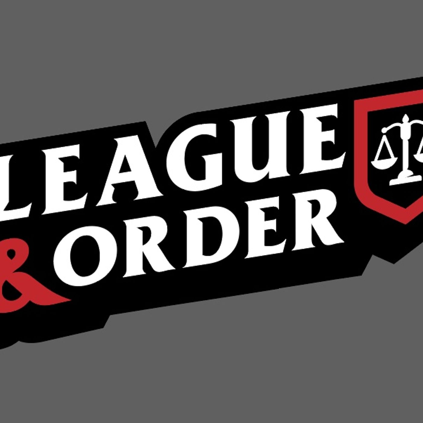 League and Order