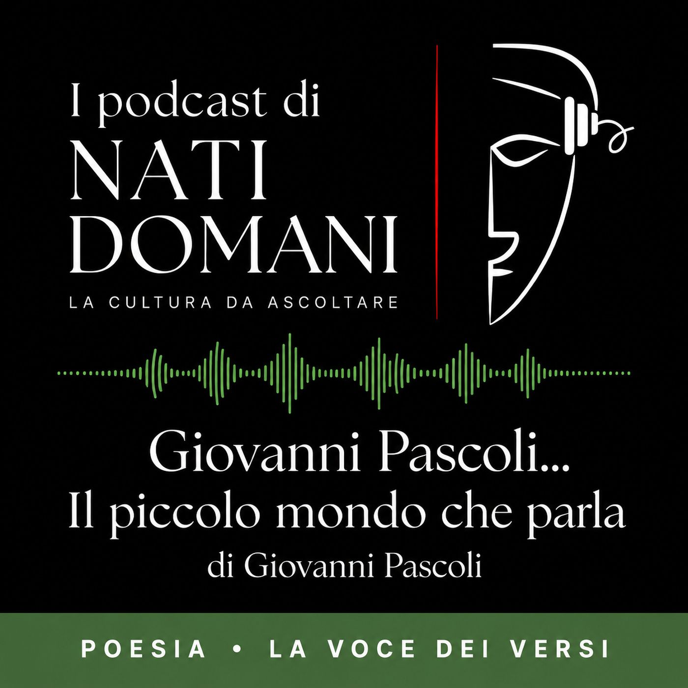 Giovanni Pascoli – Il piccolo mondo che parla episode artwork