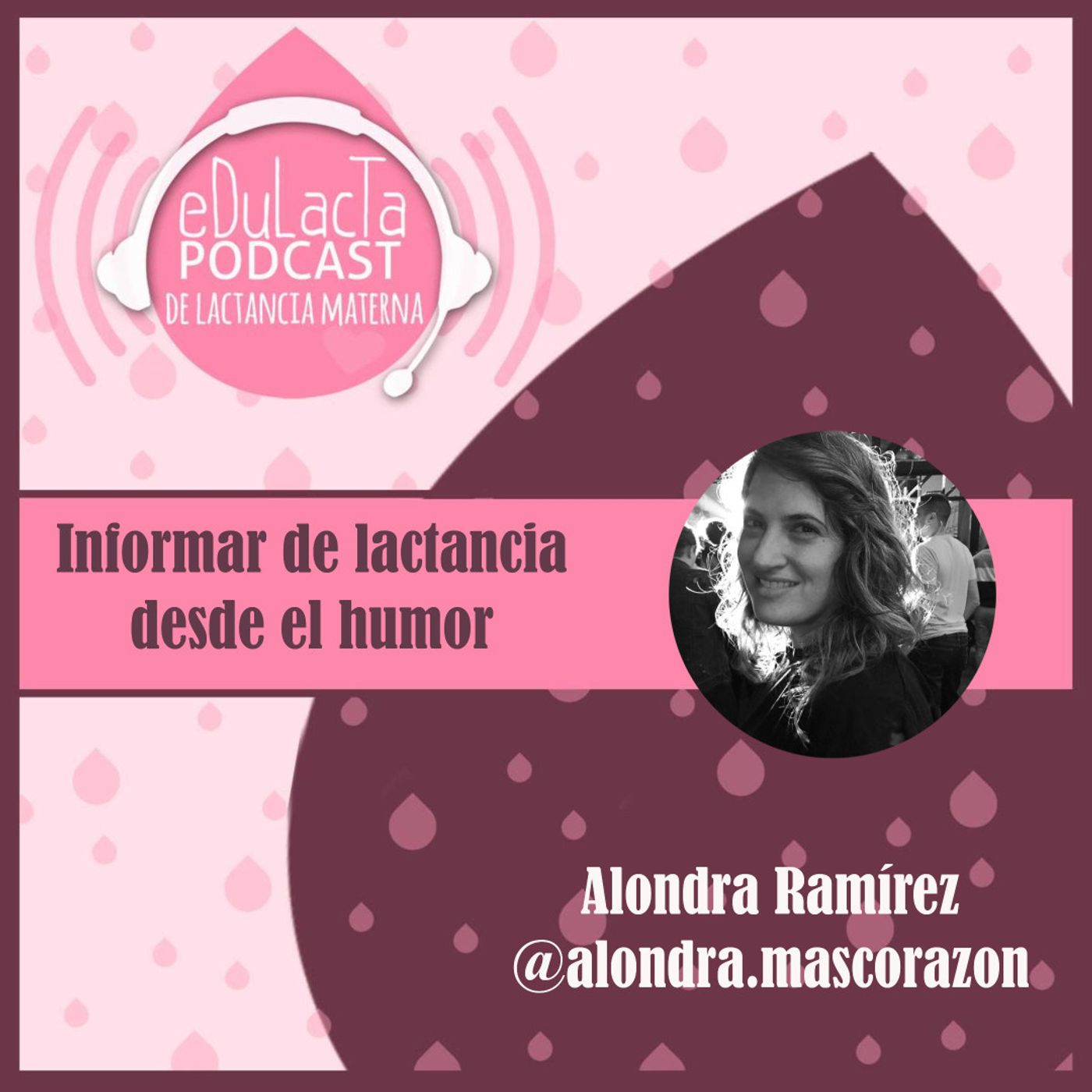 Podcast de lactancia materna EDULACTA