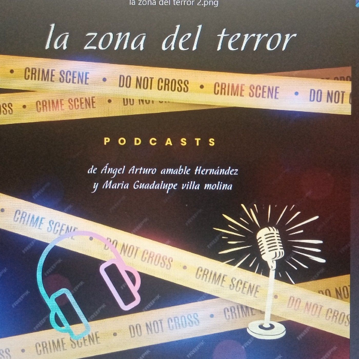 La zona del terror 😱 podcast artwork