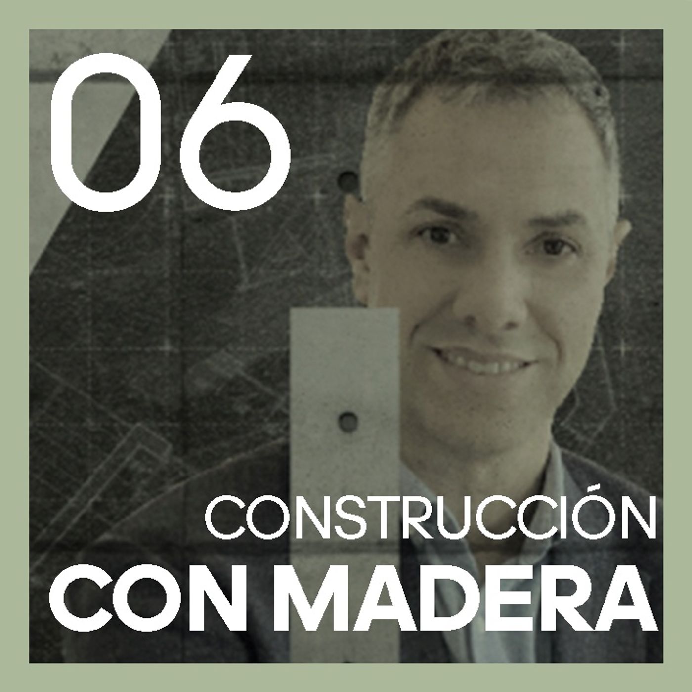#6 Construcción con MADERA | con Ander Echevarría de 100x100 Madera