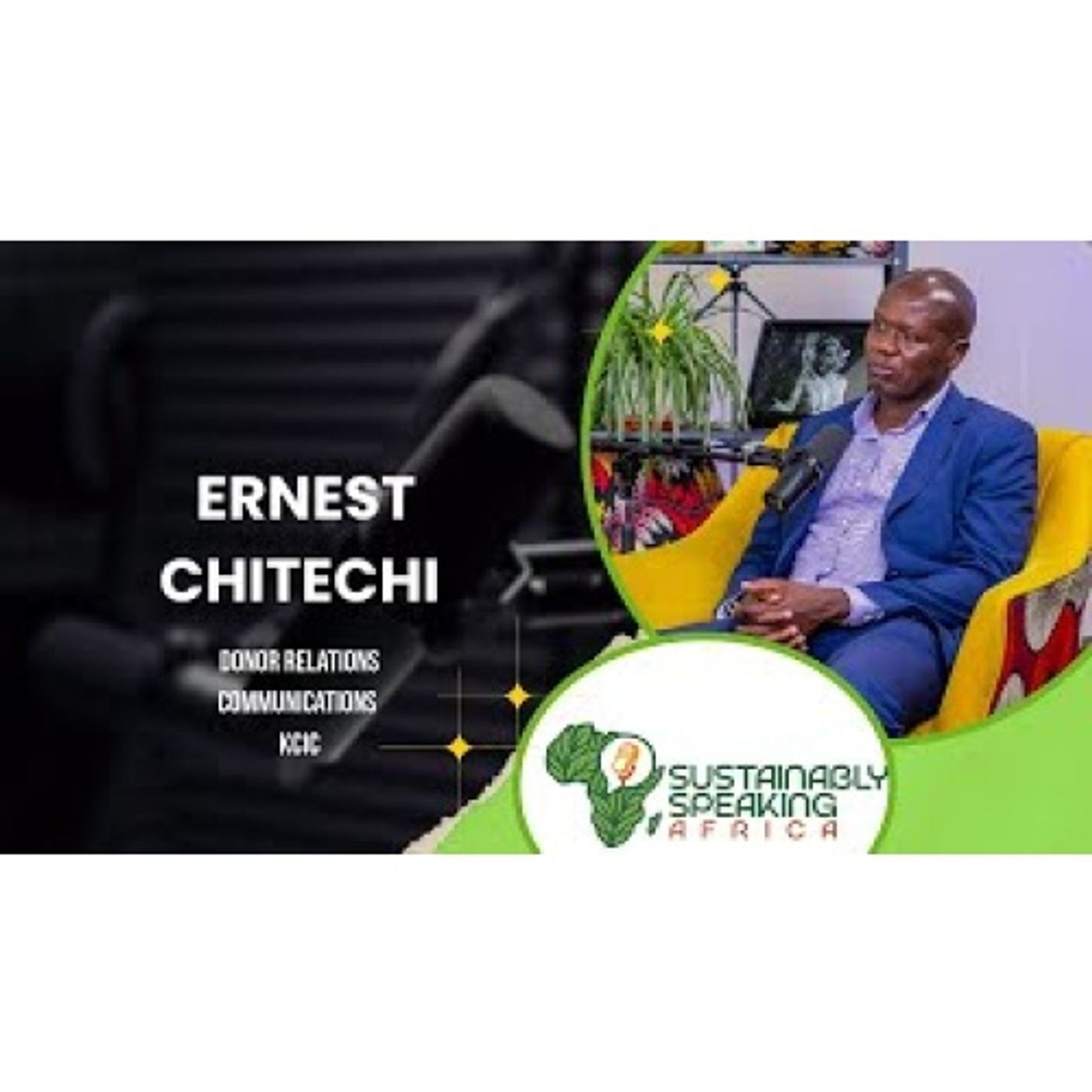 Africas Green Future:  Ernest Chitechi speaks on Innovation Entrepreneurship and Sustainability episode artwork
