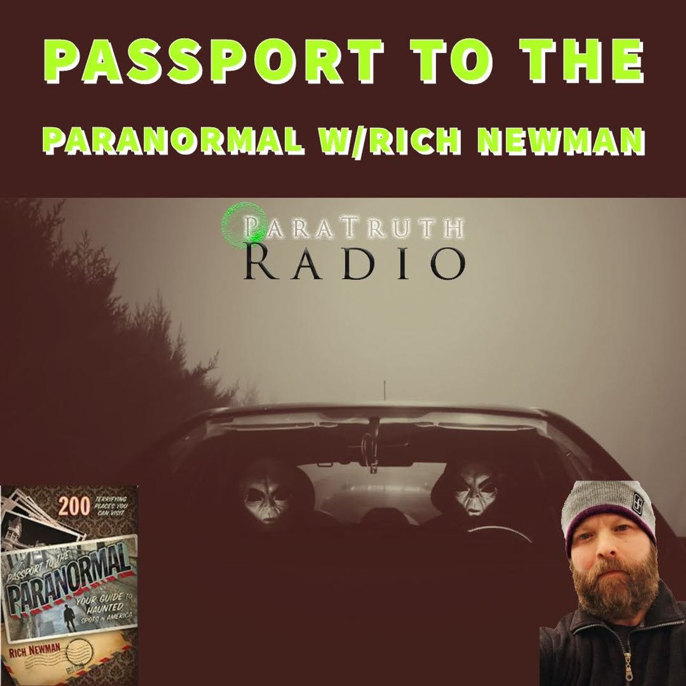 Passport to the Paranormal w/Rich Newman thumbnail