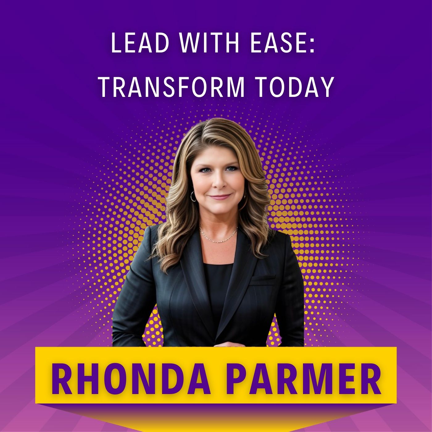 Lead with EASE: Transform Today