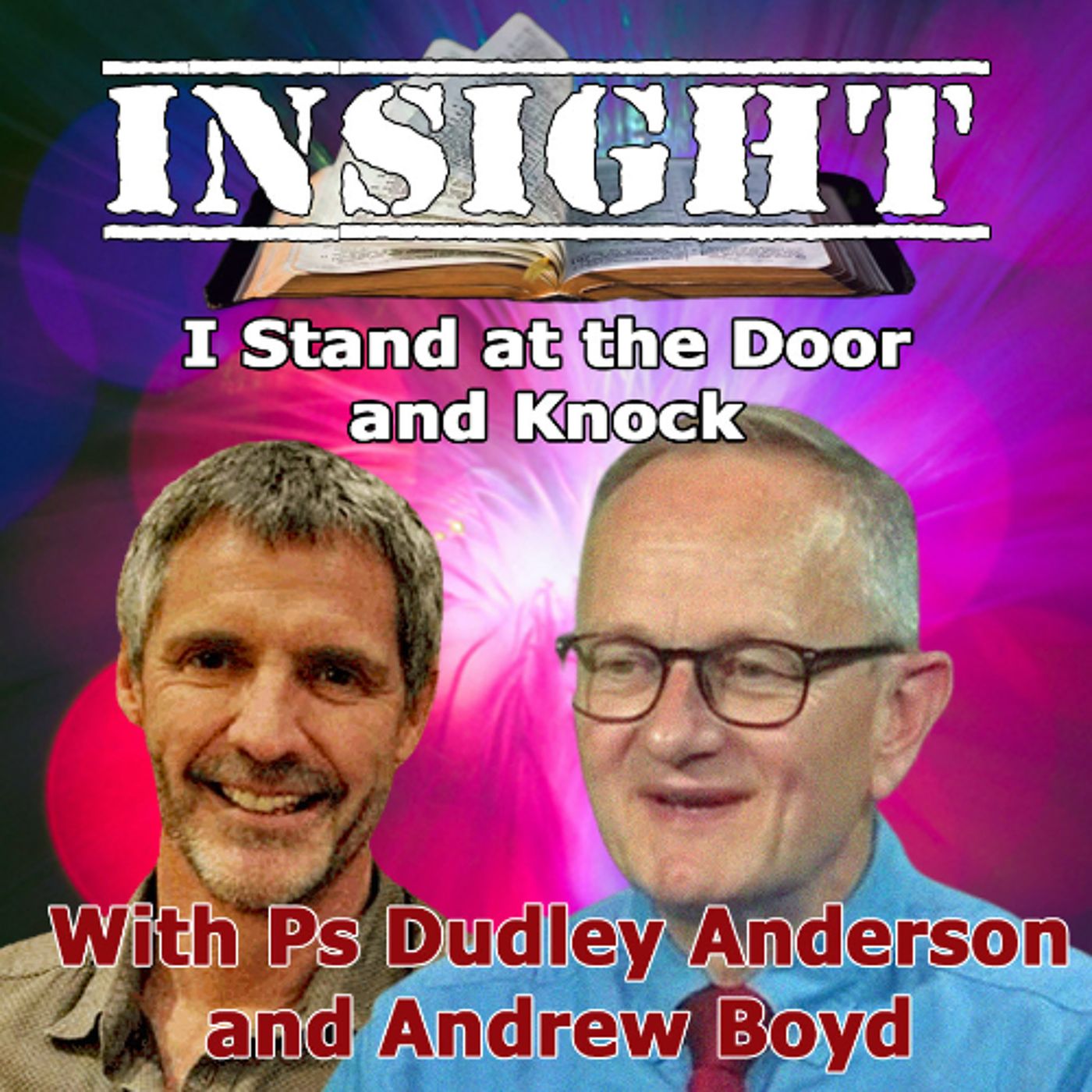 IN#52 INSIGHT with Andrew Boyd - I stand at the door and knock — Sure Reality Podcasts cover