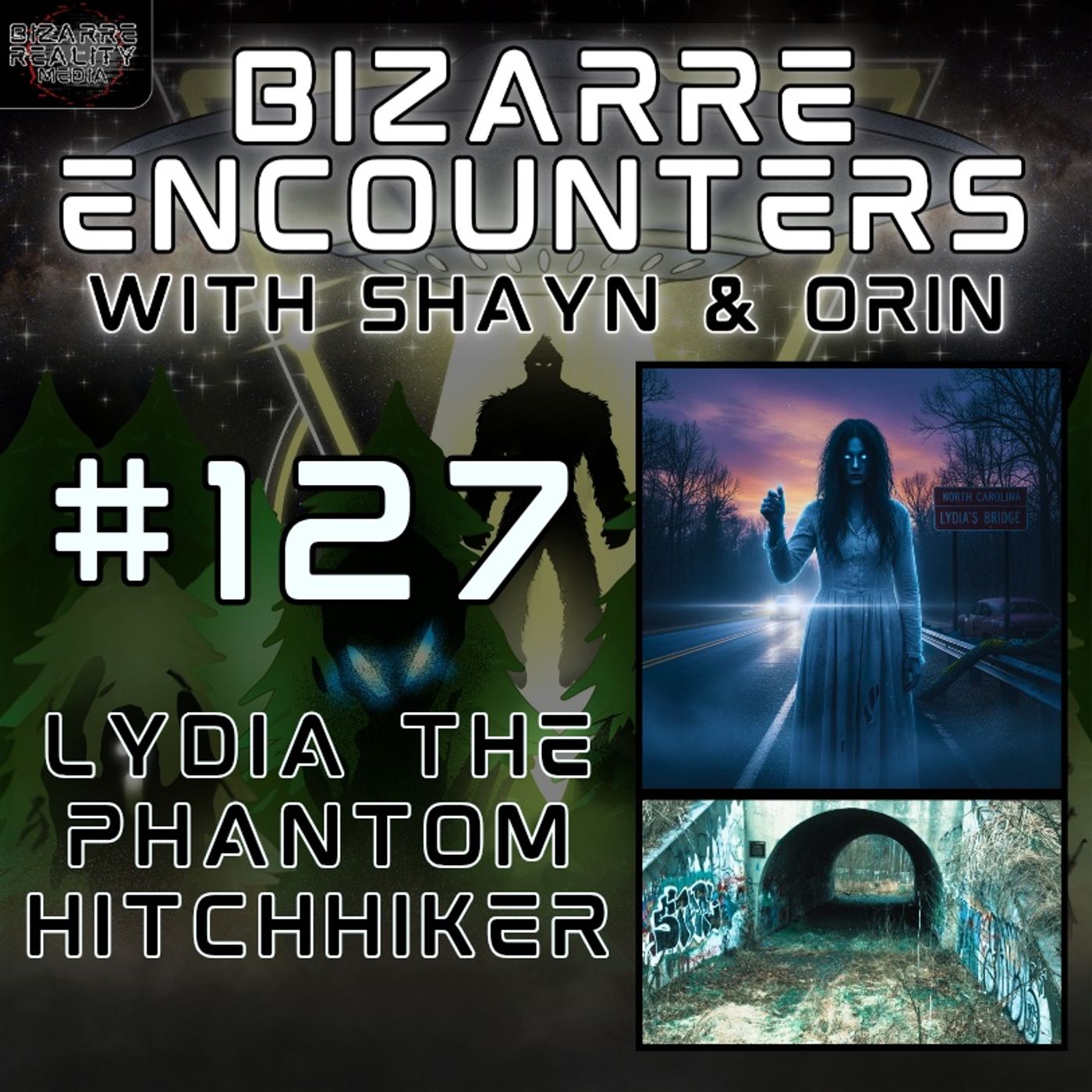 #127 Lydia The Phantom Hitchhiker