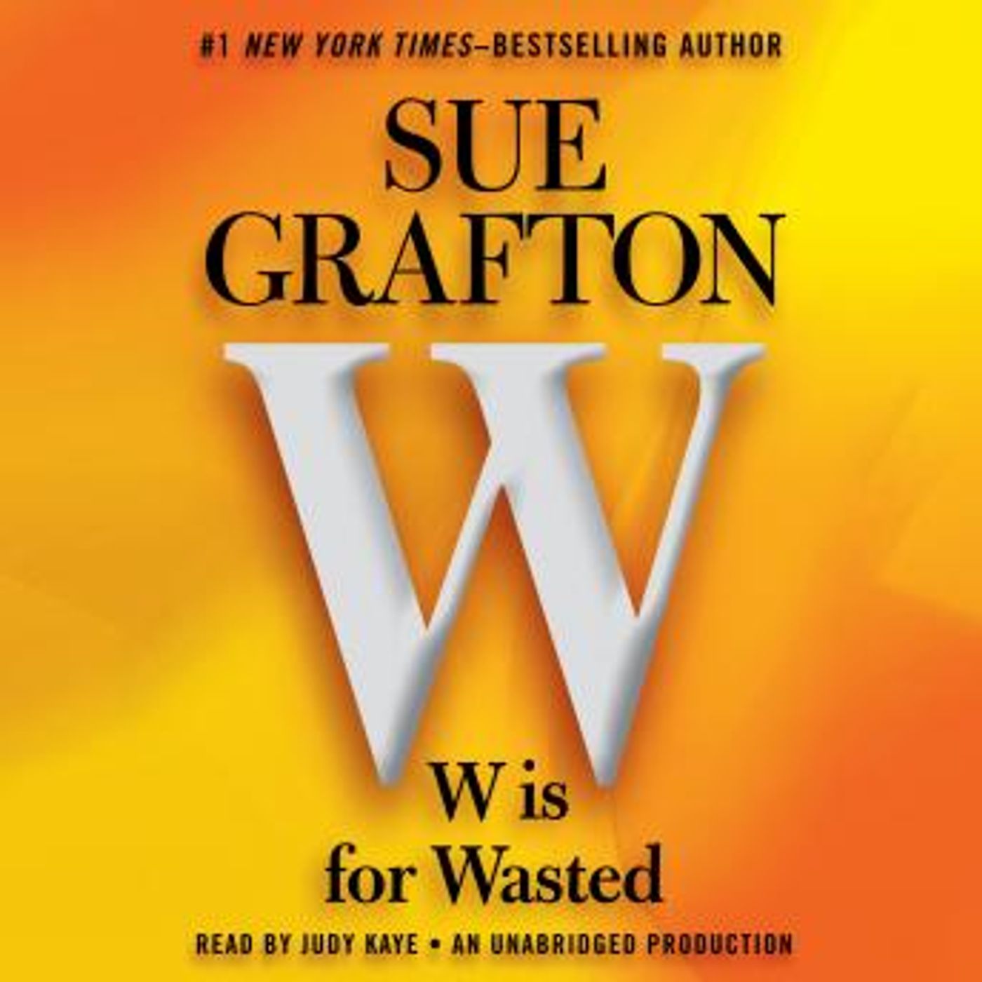 W is For Wasted: Kinsey Millhone Mystery by Sue Grafton episode artwork