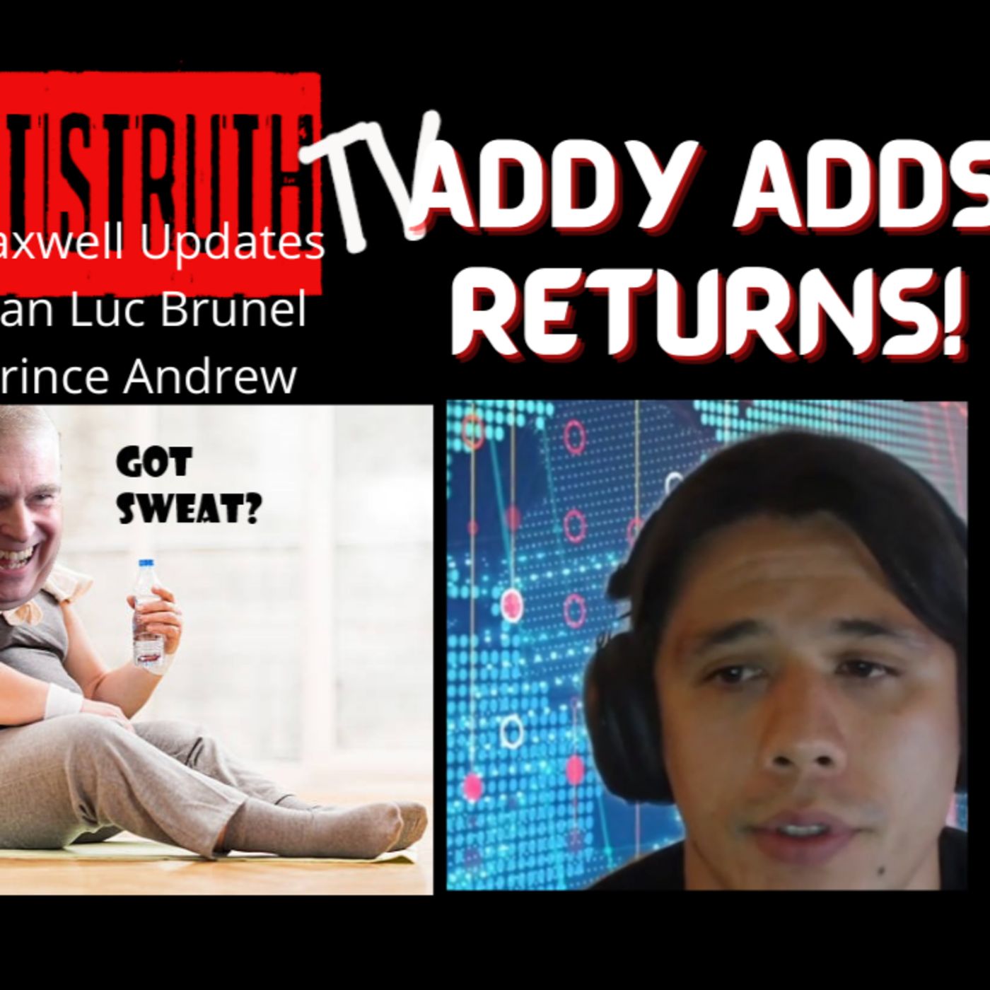 #79 Addy Adds Returns! Updates on Maxwell, Jean Luc Brunel, and more! #Royals #jeanlucbrunel episode artwork