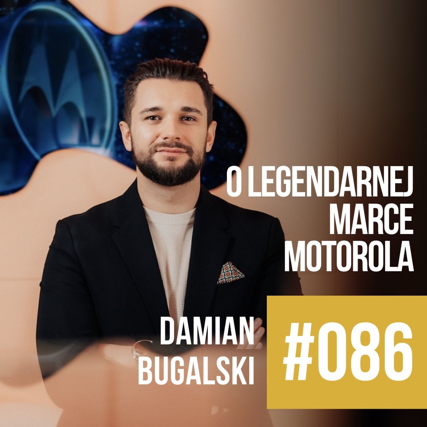 #086 - O legendarnej marce Motorola - Damian Bugalski