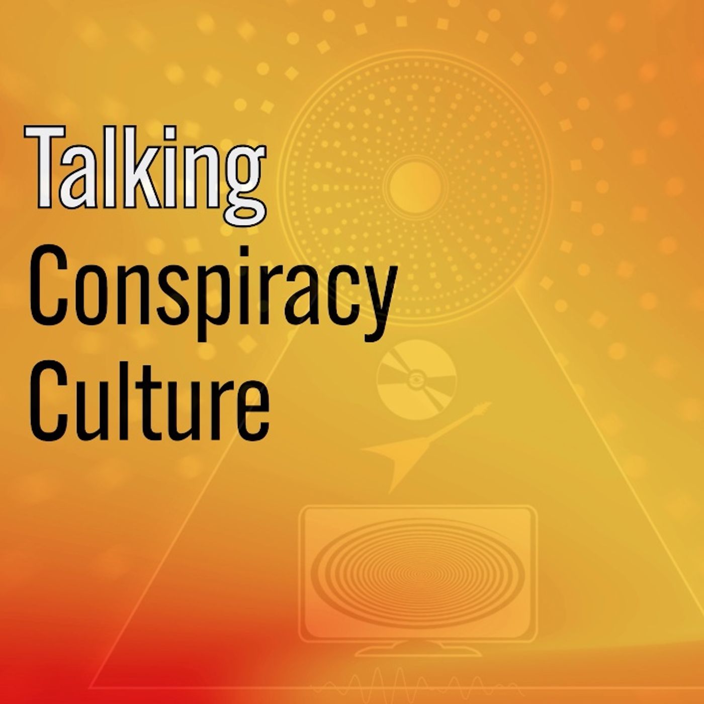 Talking Conspiracy Culture Ep 1 - James Bond - with Mark Devlin and Dom & Chris -