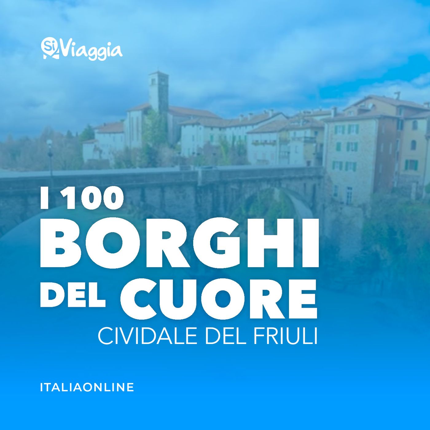I 100 borghi del cuore di SiViaggia