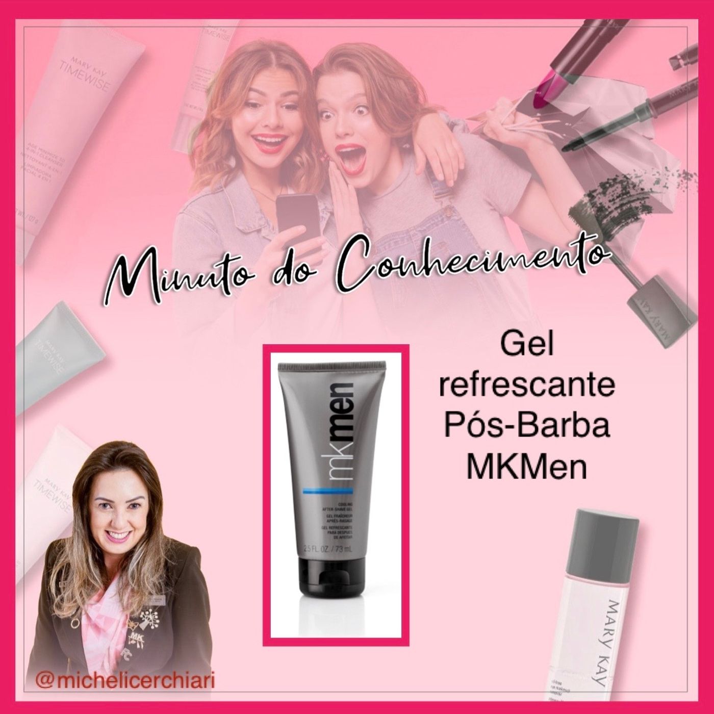 Minuto do Conhecimento - Produtos Mary Kay