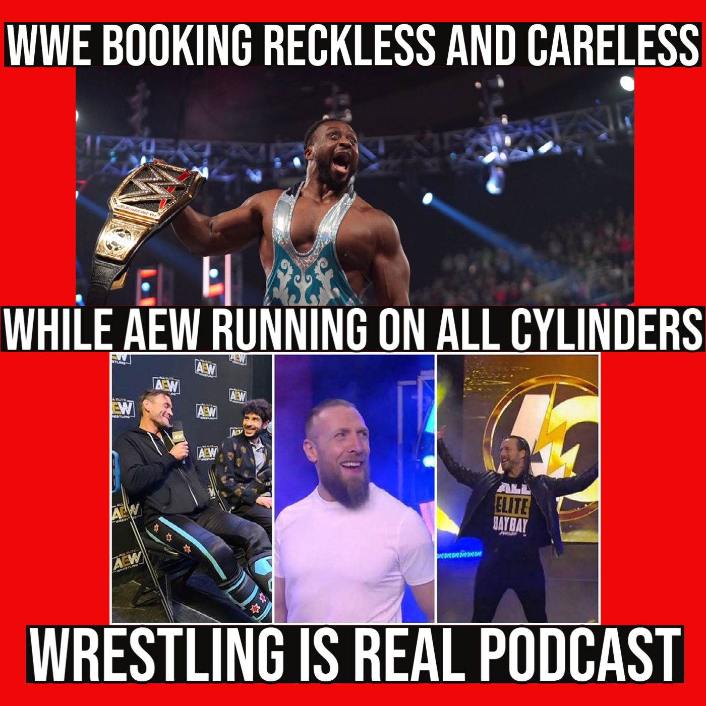 Wrestling Is Real Wrestling Podcast