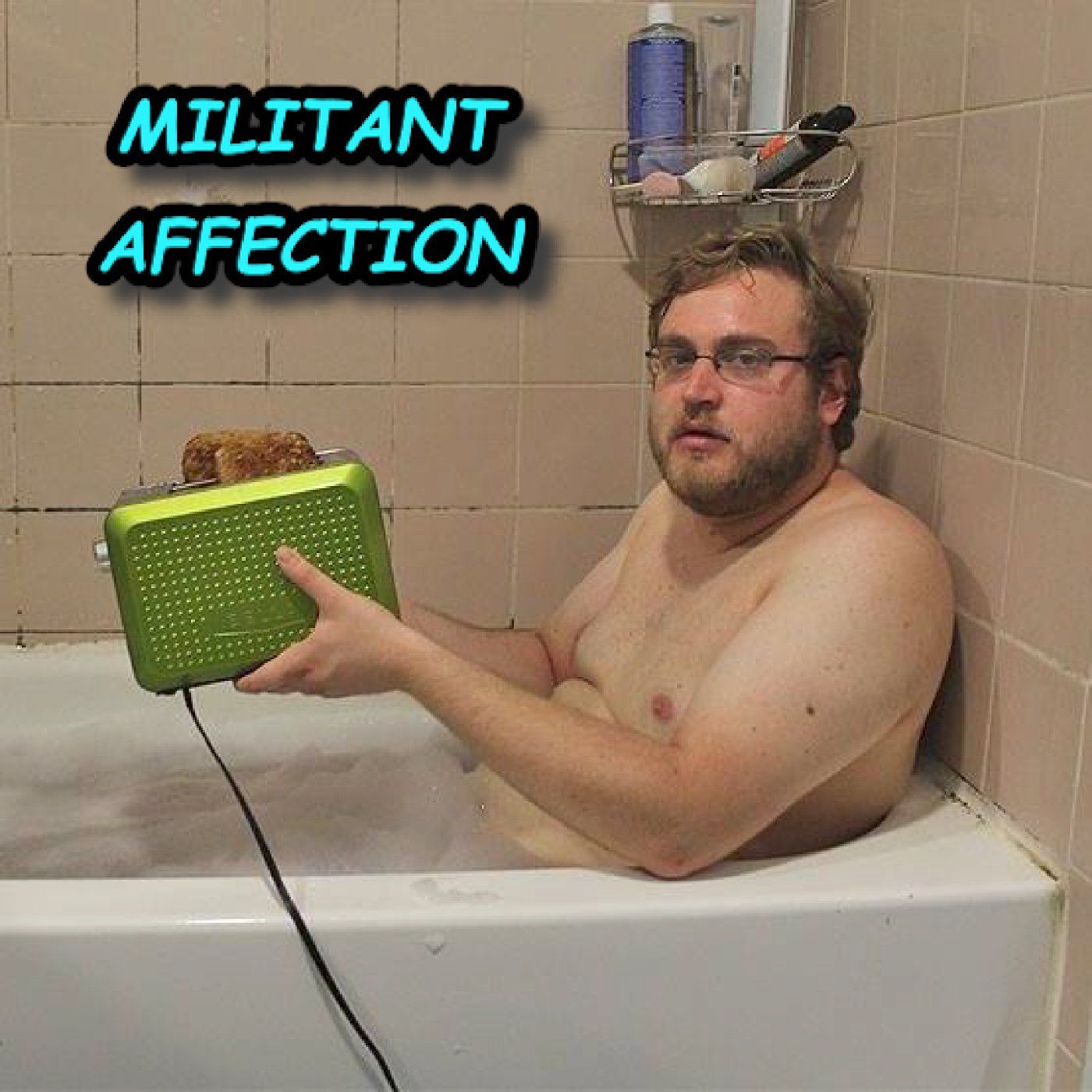 Militant Affection: A Dark Comedy