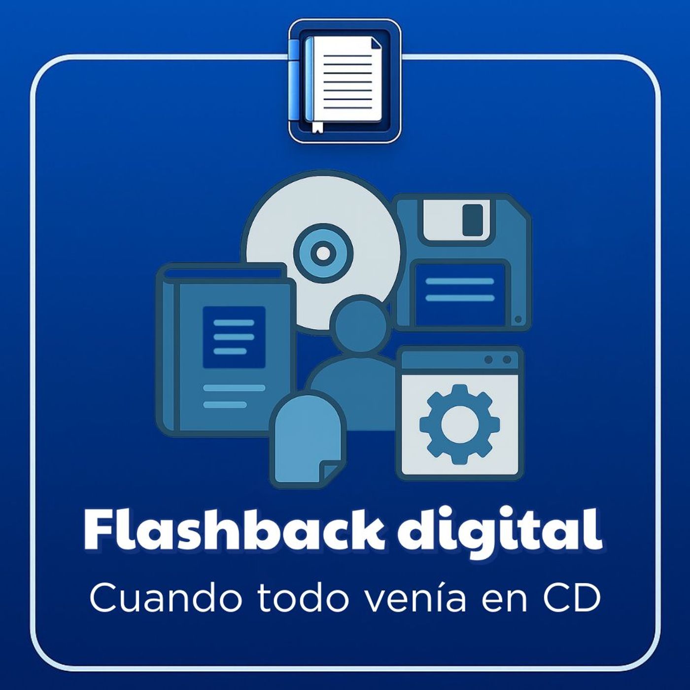 Flashback digital. Cuando todo venía en CD