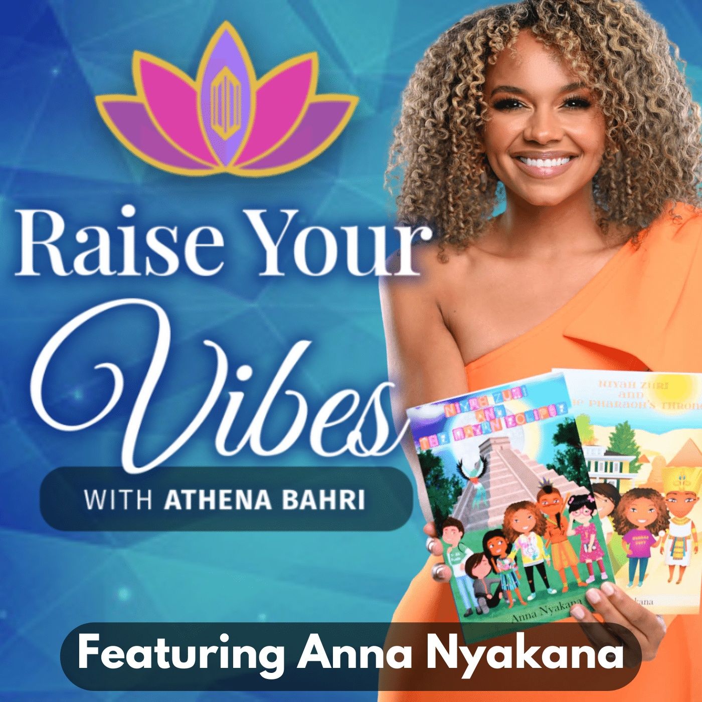 Raise Your Vibes with Athena Bahri