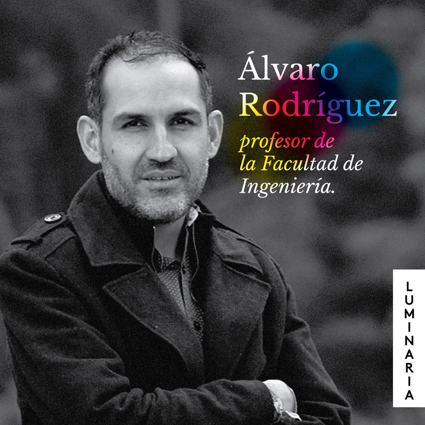 Luminaria: el brillo de las grandes ideas