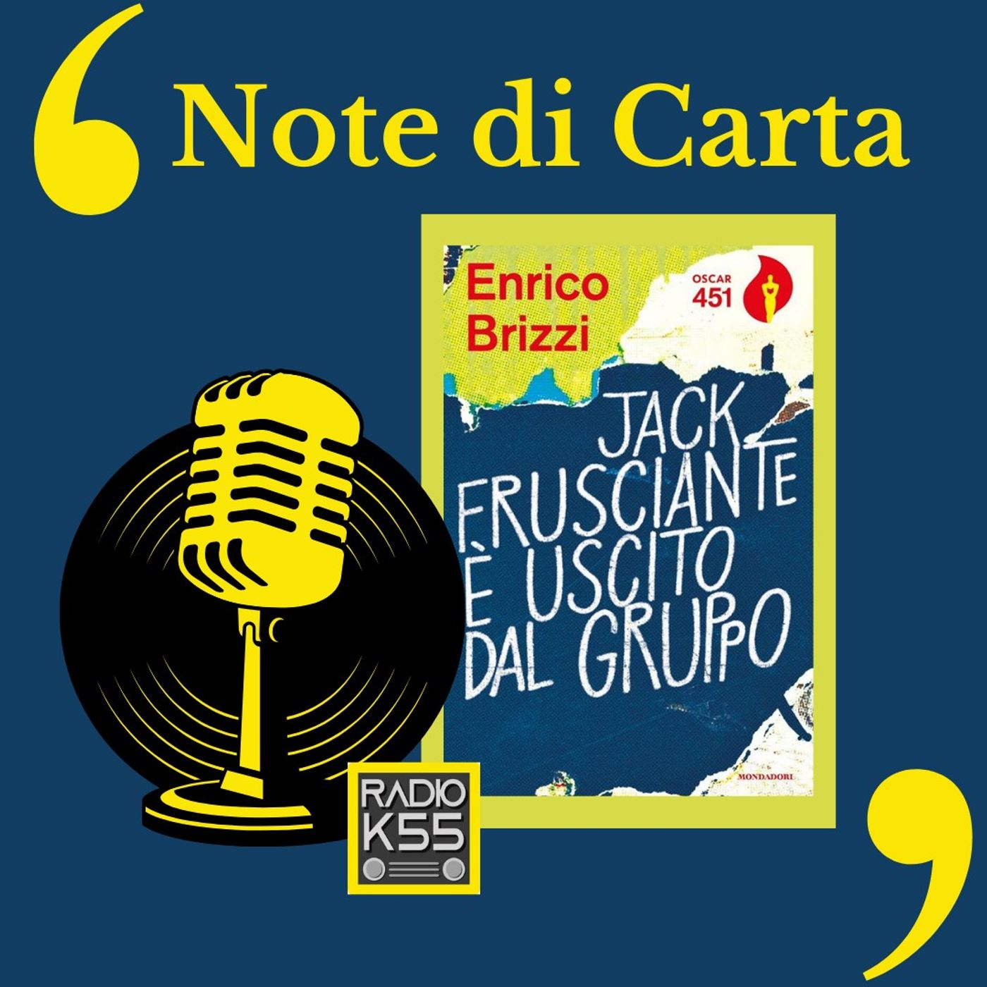 [S2 - P2] Jack Frusciante è uscito dal gruppo - Under the bridge - Red Hot Chili Peppers - Note di Carta episode artwork