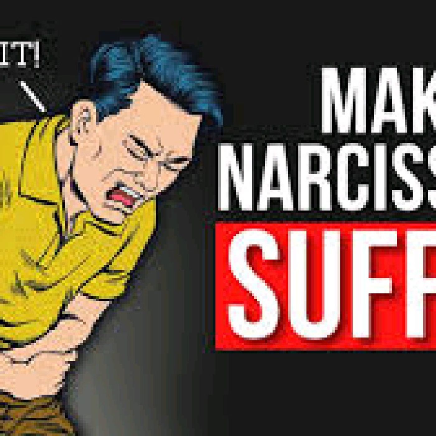 HOW TO GET YOUR REVENGE TO A NARC