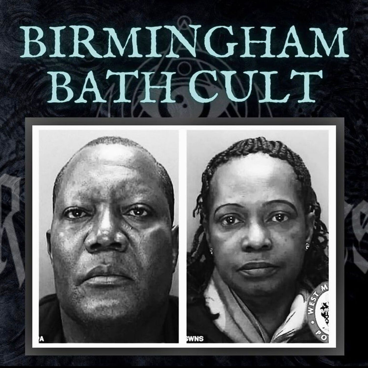 XXXII: The Birmingham Bathing Cult