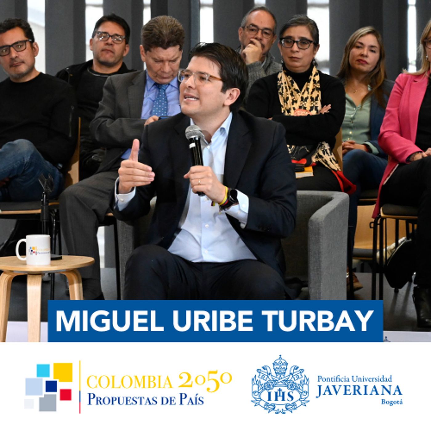 Colombia 2050 Propuestas de País | Conversación Miguel Uribe Turbay episode artwork