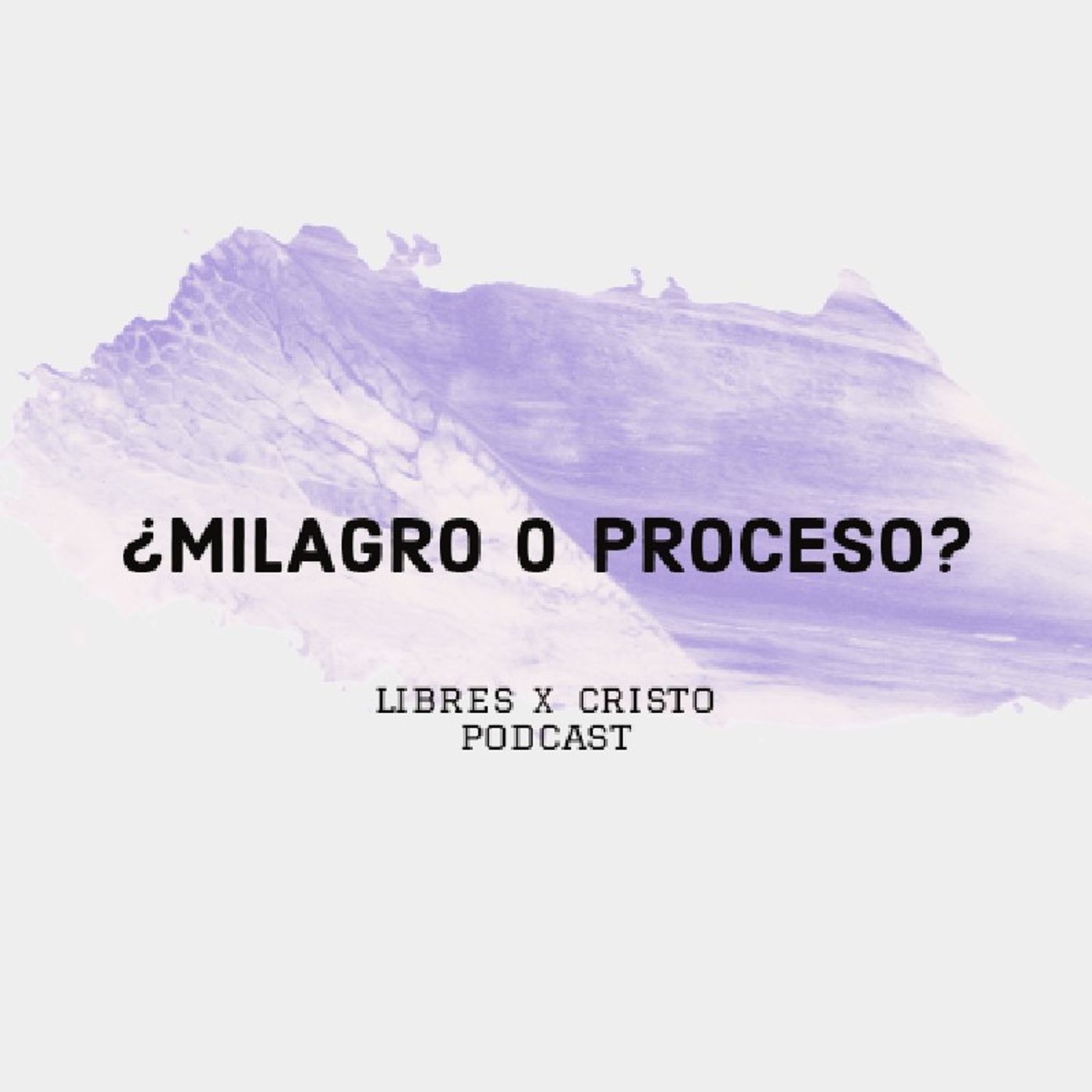 Libres X Cristo Podcats