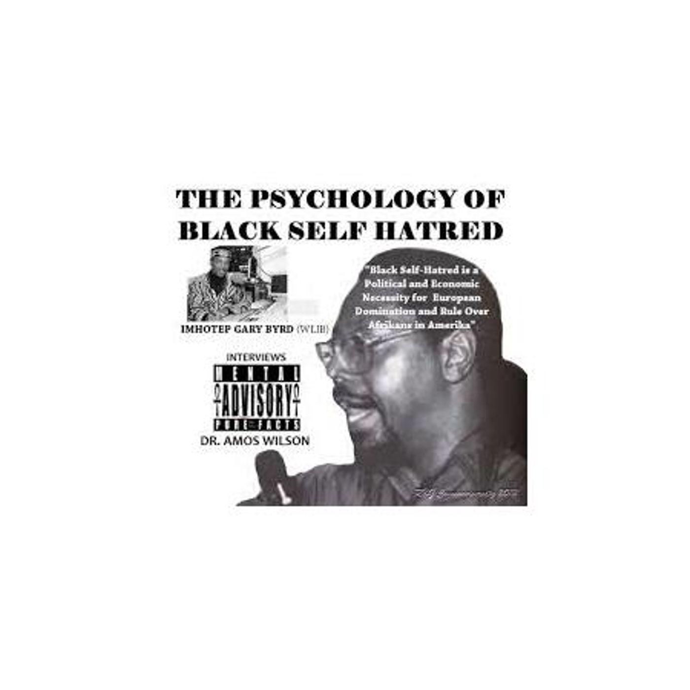 Ode To African Centered Psychology: Tribute to Dr. Amos Wilson episode artwork