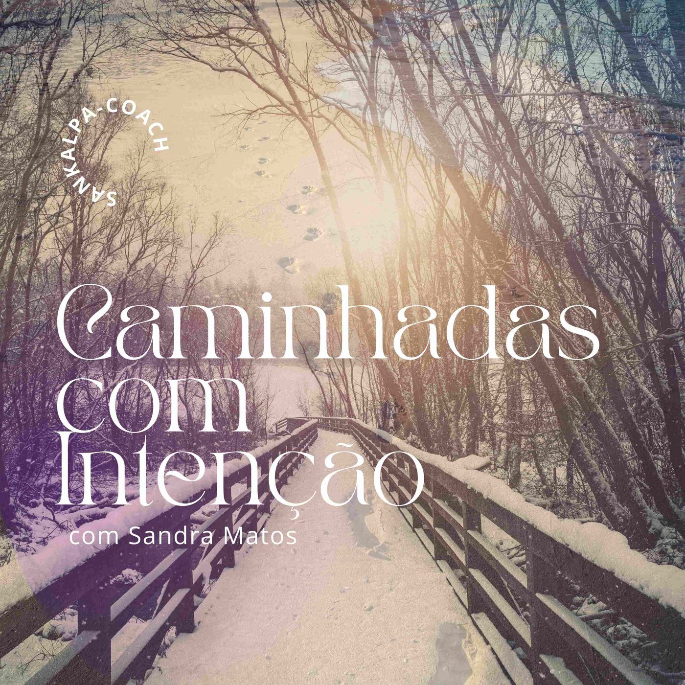 Caminhadas com Intenção