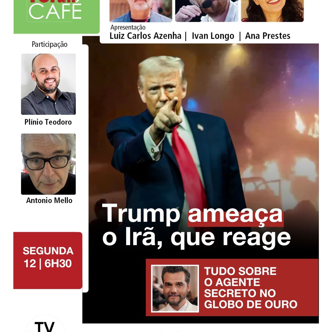 Situação no Irã se agrava com ameaças de Trump | O Agente Secreto no Globo de Ouro | 12.01.26