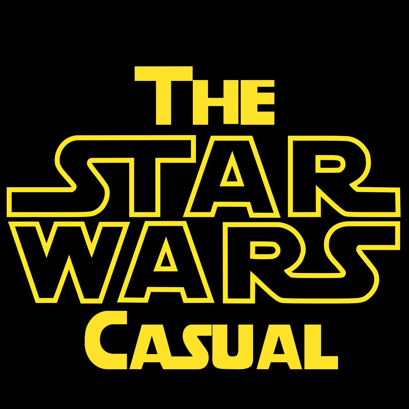 The Star Wars Casual Podcast