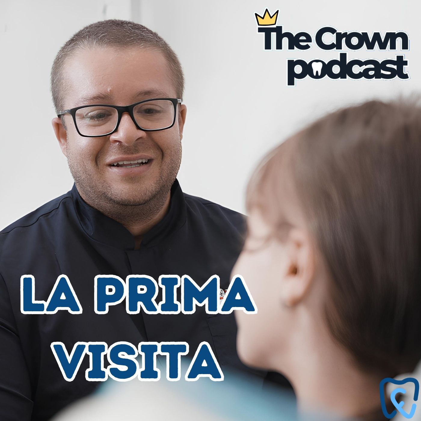 The Crown - Un podcast dentale