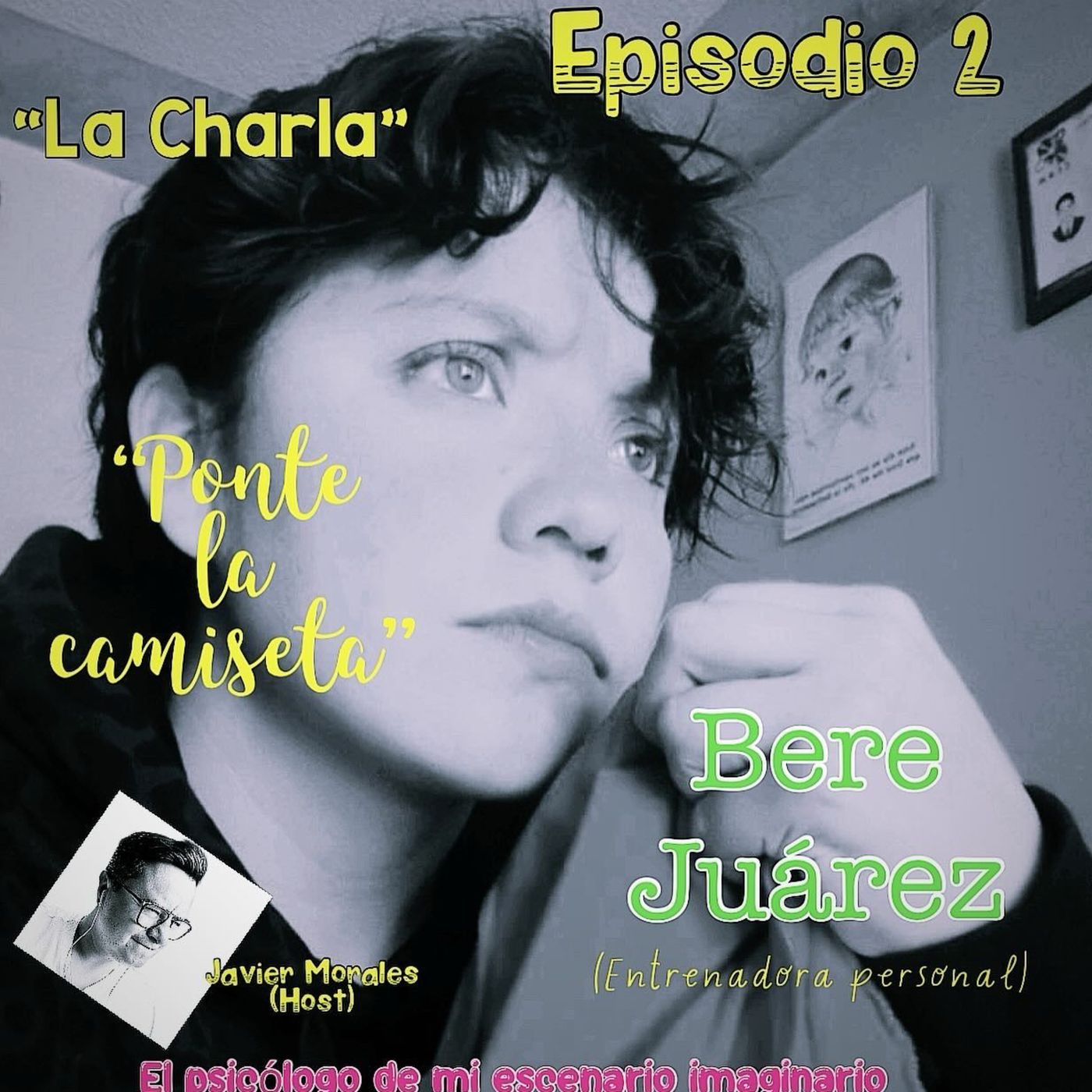 El psicólogo de mi escenario imaginario.