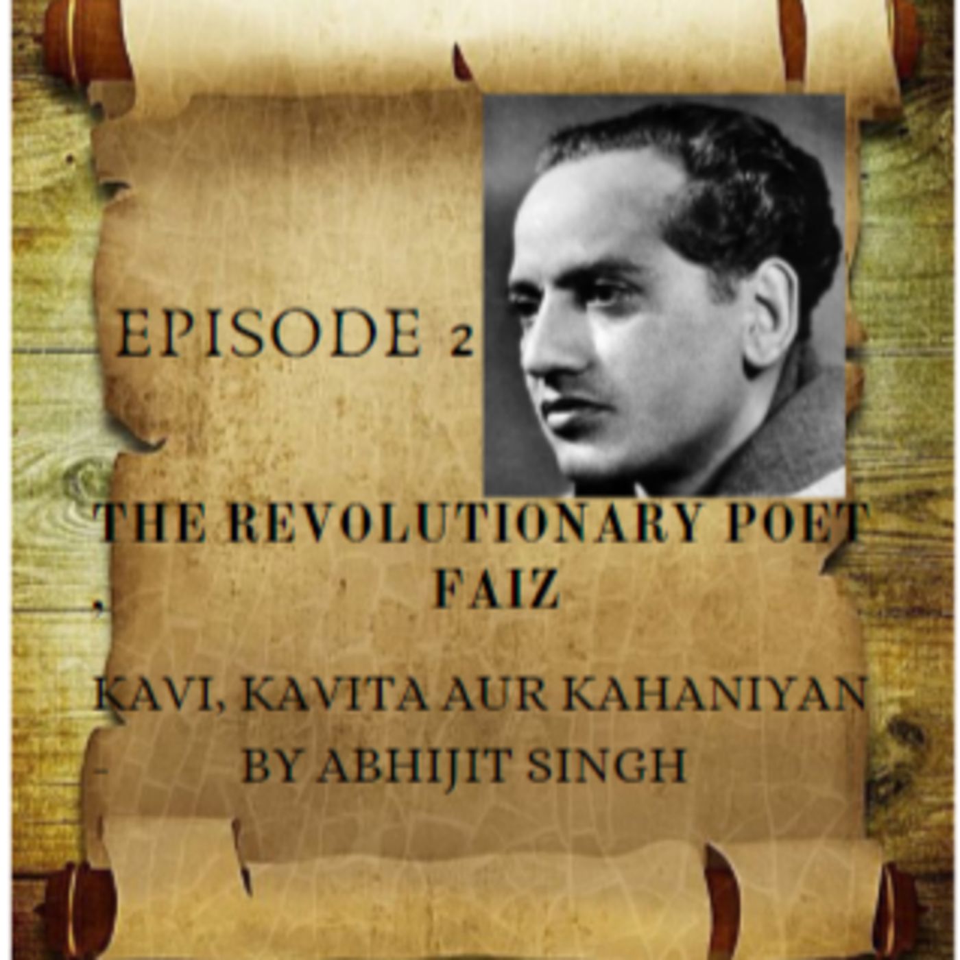 10 Minute Podcast Faiz Ahmad Faiz