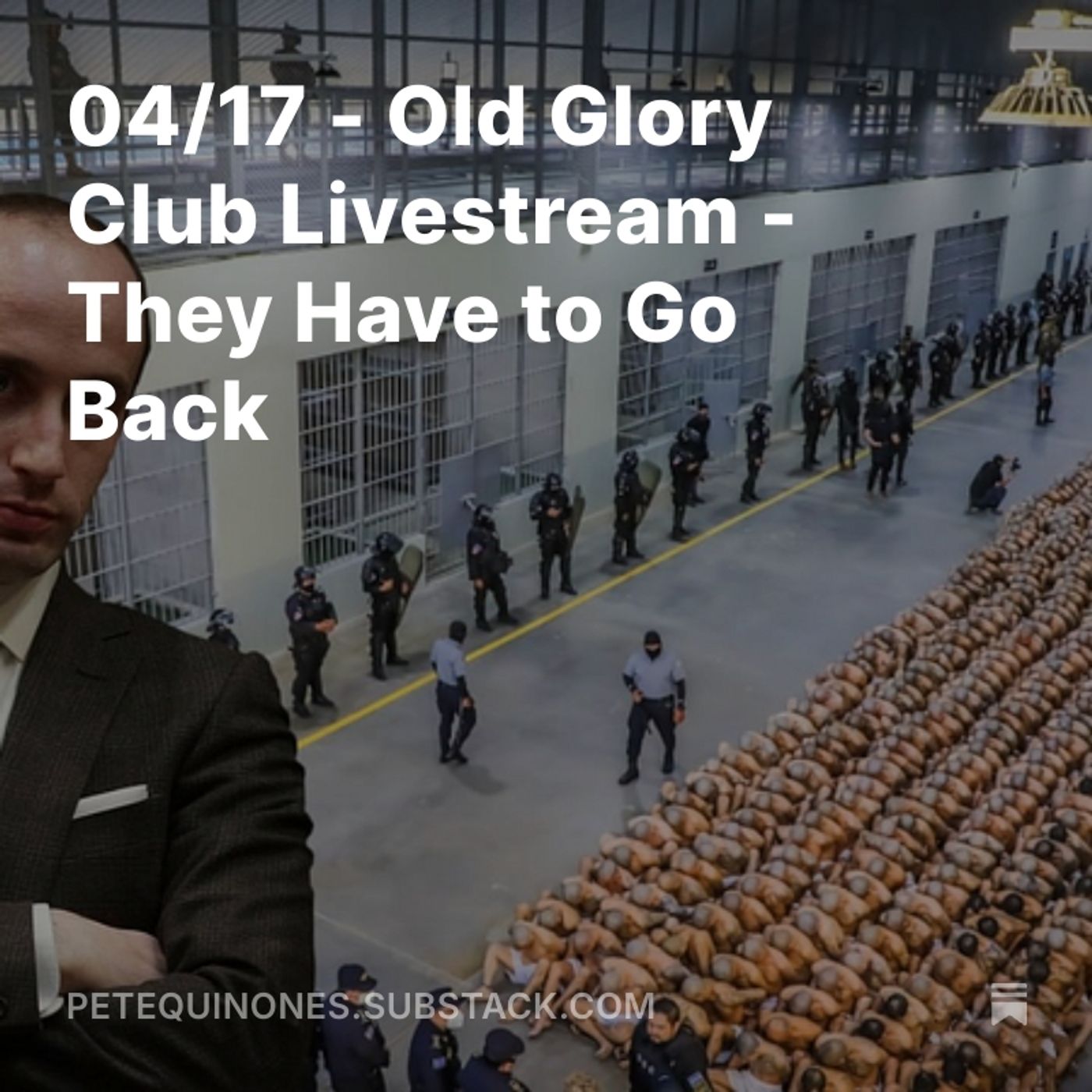 04/17 - Old Glory Club Livestream - They Have to Go Back