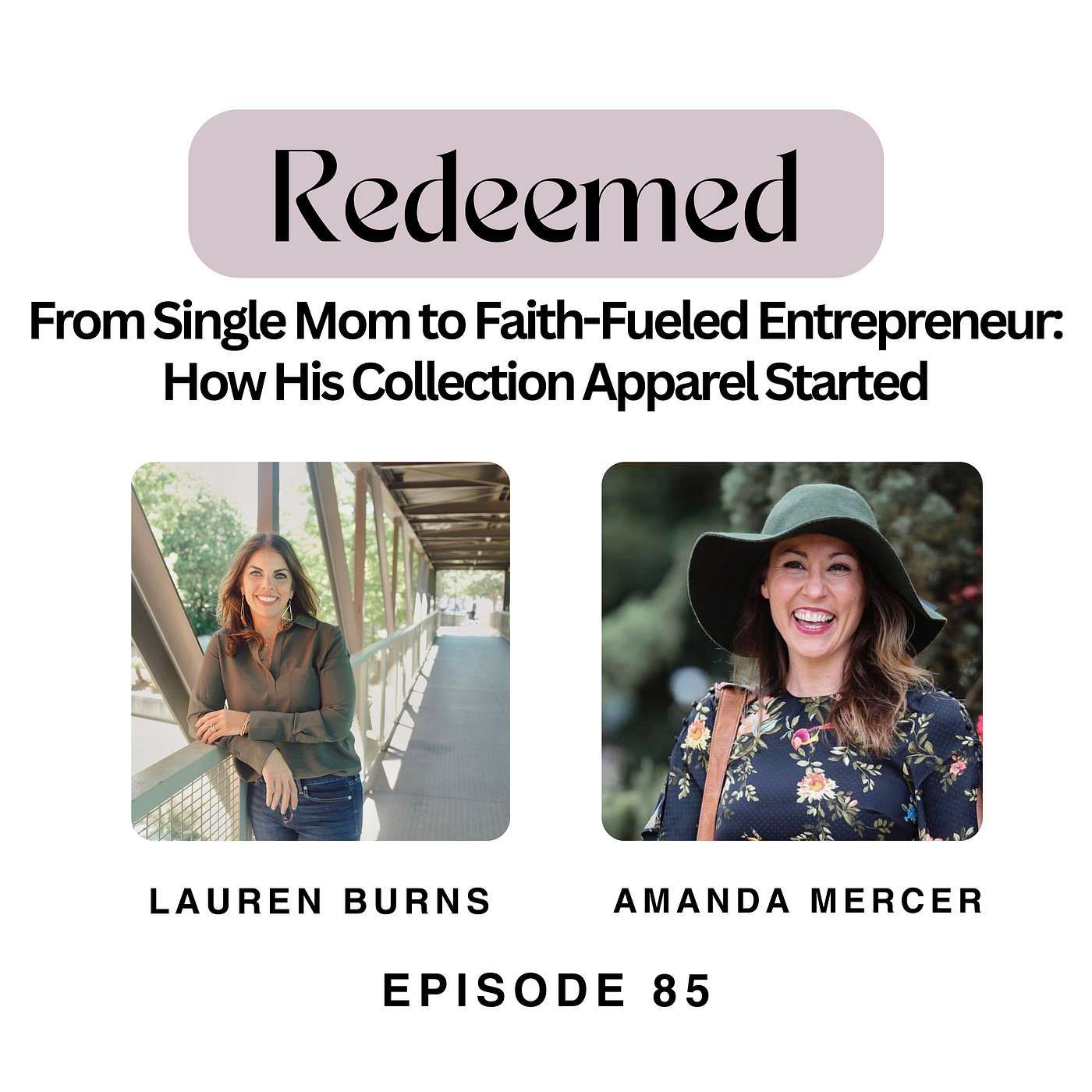 From Single Mom to Faith-Fueled Entrepreneur: How His Collection Apparel Started