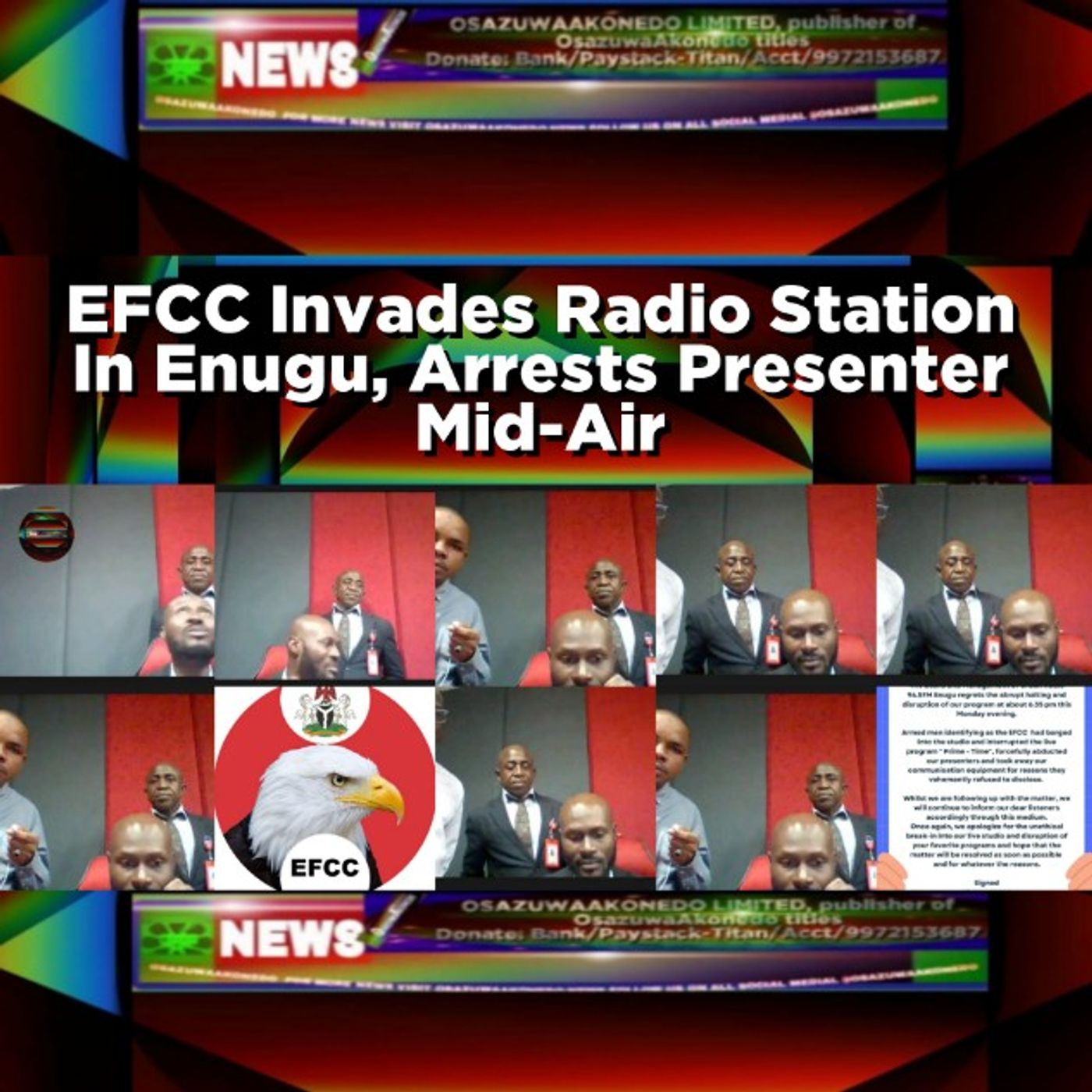 EFCC Invades Radio Station In Enugu, Arrests Presenter Mid-Air episode artwork