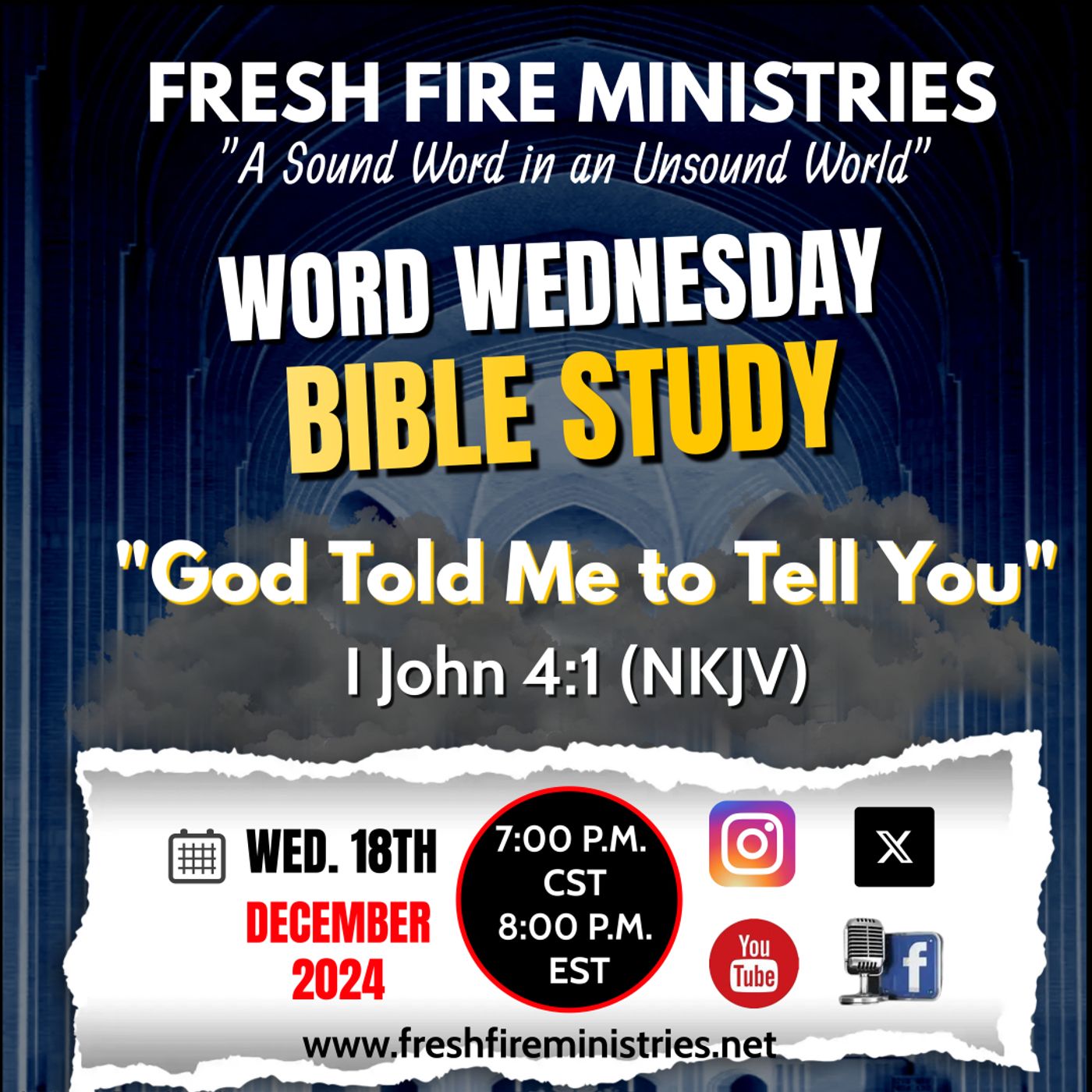 Word Wednesday Bible Study "God Told Me to Tell You" I John 4:1 (NKJV) episode artwork