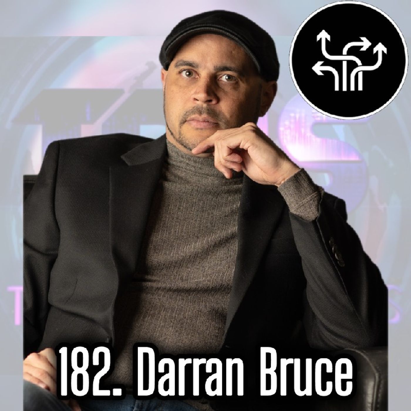 182. Darran Bruce, Executive Producer of The DJ Sessions