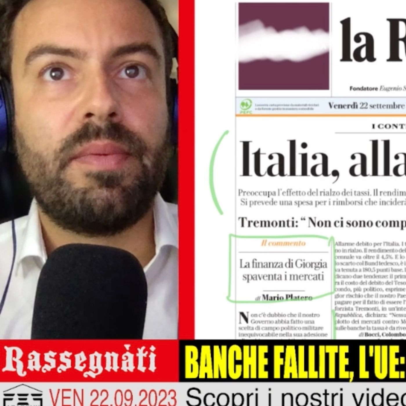 Banche fallite, l'UE: ci siamo sbagliati. Ora chi paga? - Rassegnàti 22/09/2023 episode artwork