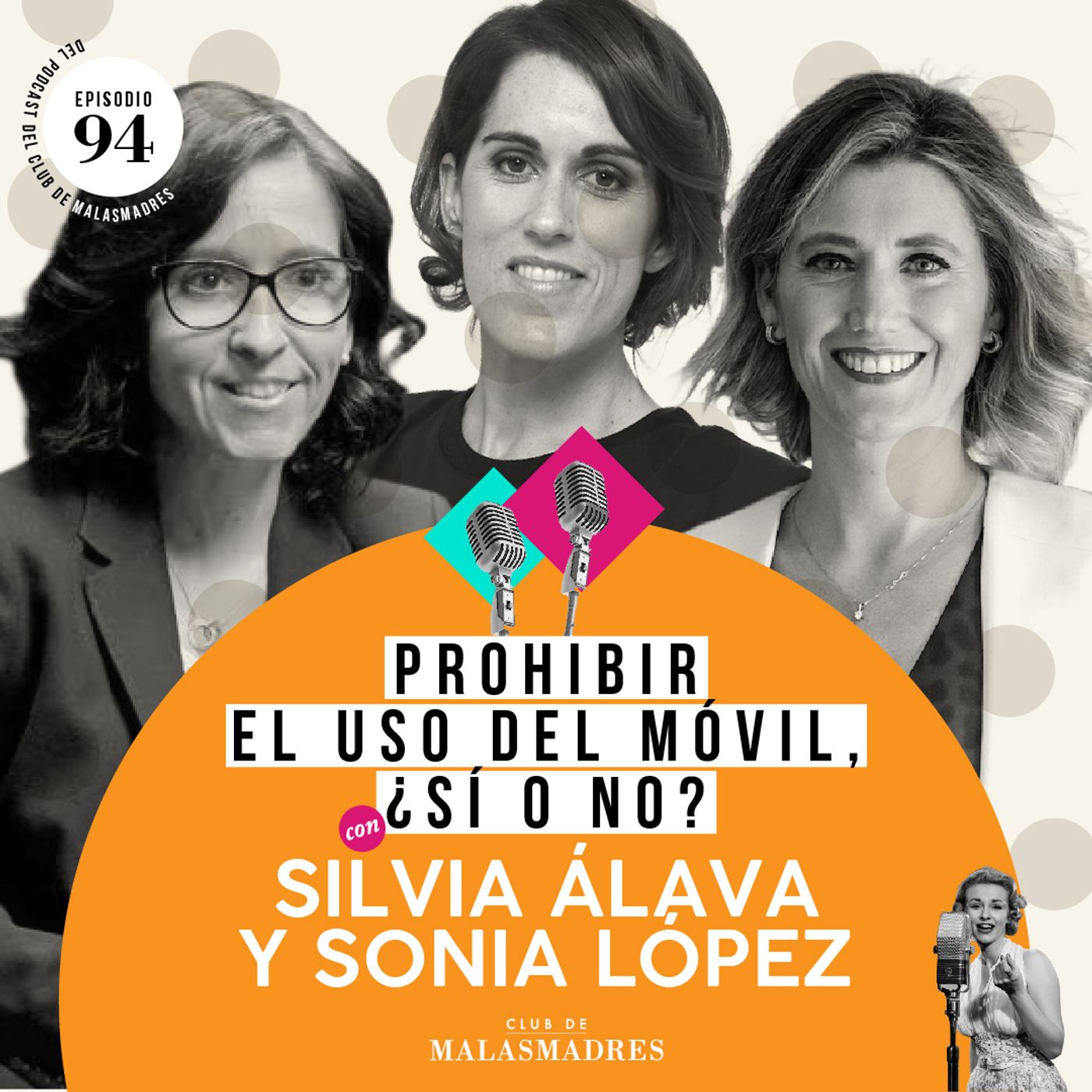 El Dilema del teléfono móvil: ¿Prohibir o Educar? con Silvia Álava y Sonia López