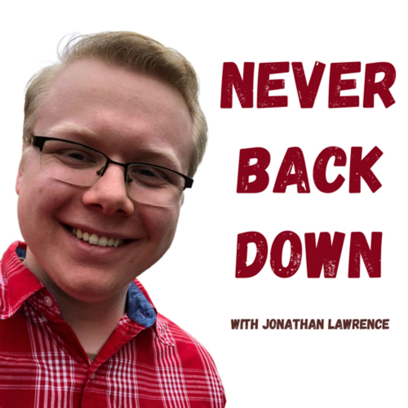 Never Back Down podcast artwork