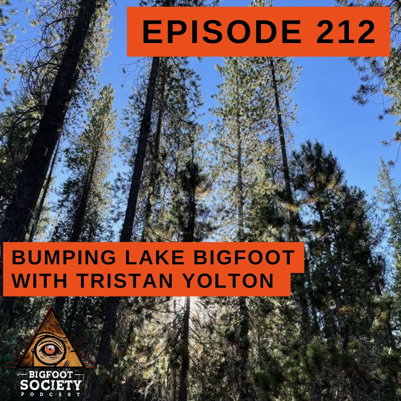 Bumping Lake Bigfoot with Tristan Yolton