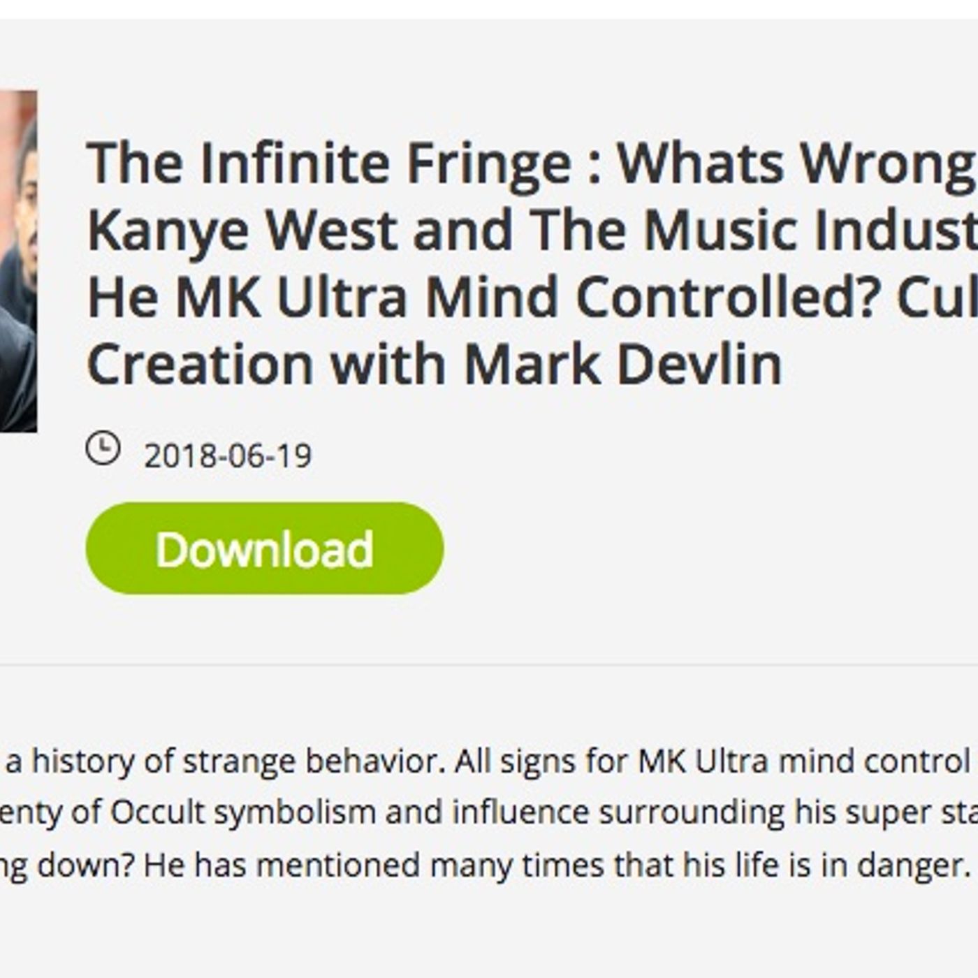 The Degradation of Kanye West: Mark Devlin guests on The Infinite Fringe podcast with Billy Ray Valentine