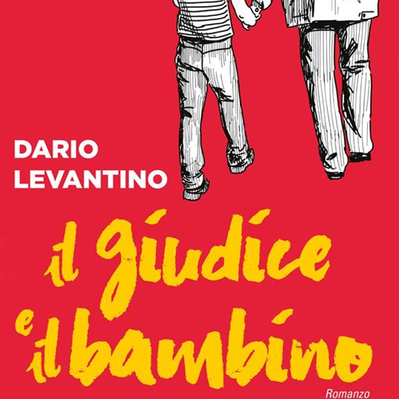 Dario Levantino "Il giudice e il bambino"