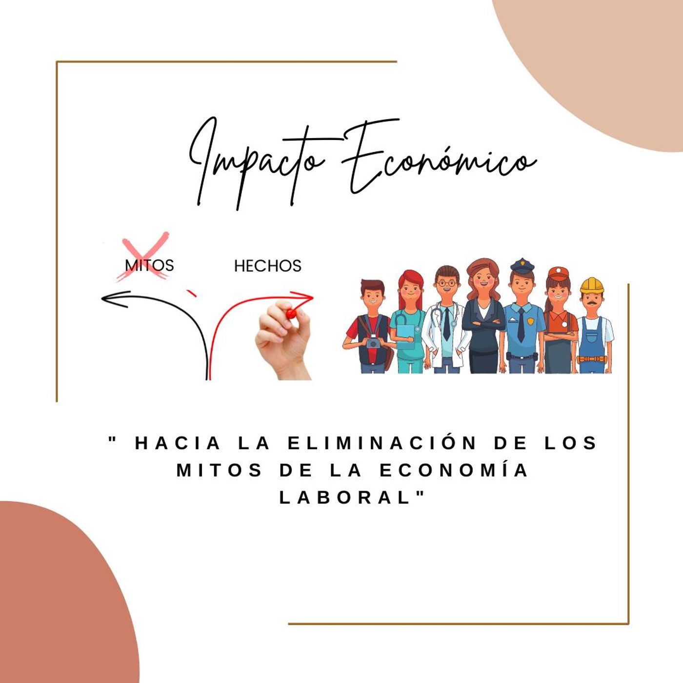 Hacia la eliminación de los mitos de la economía laboral episode artwork