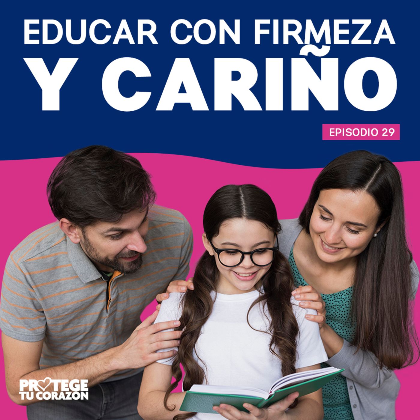 Protege tu Corazón