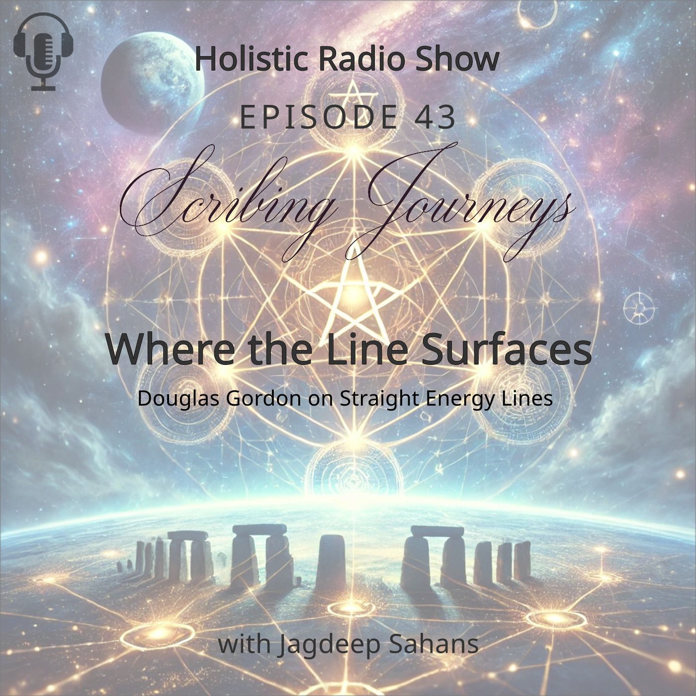 Ep43 | Where the Line Surfaces : Ireland's Hidden Grid of Earth Power with Douglas Gordon