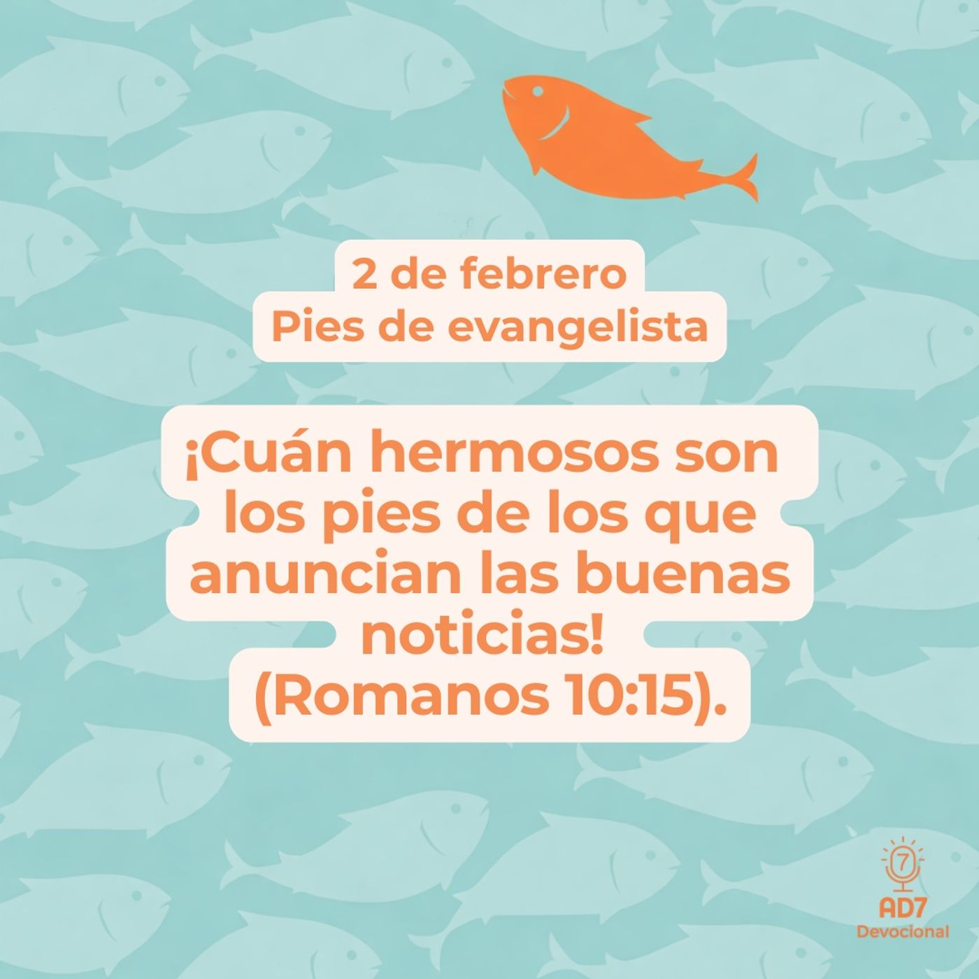 Pies de evangelista ~ Devocional de Jóvenes ~ 2 de febrero 2026