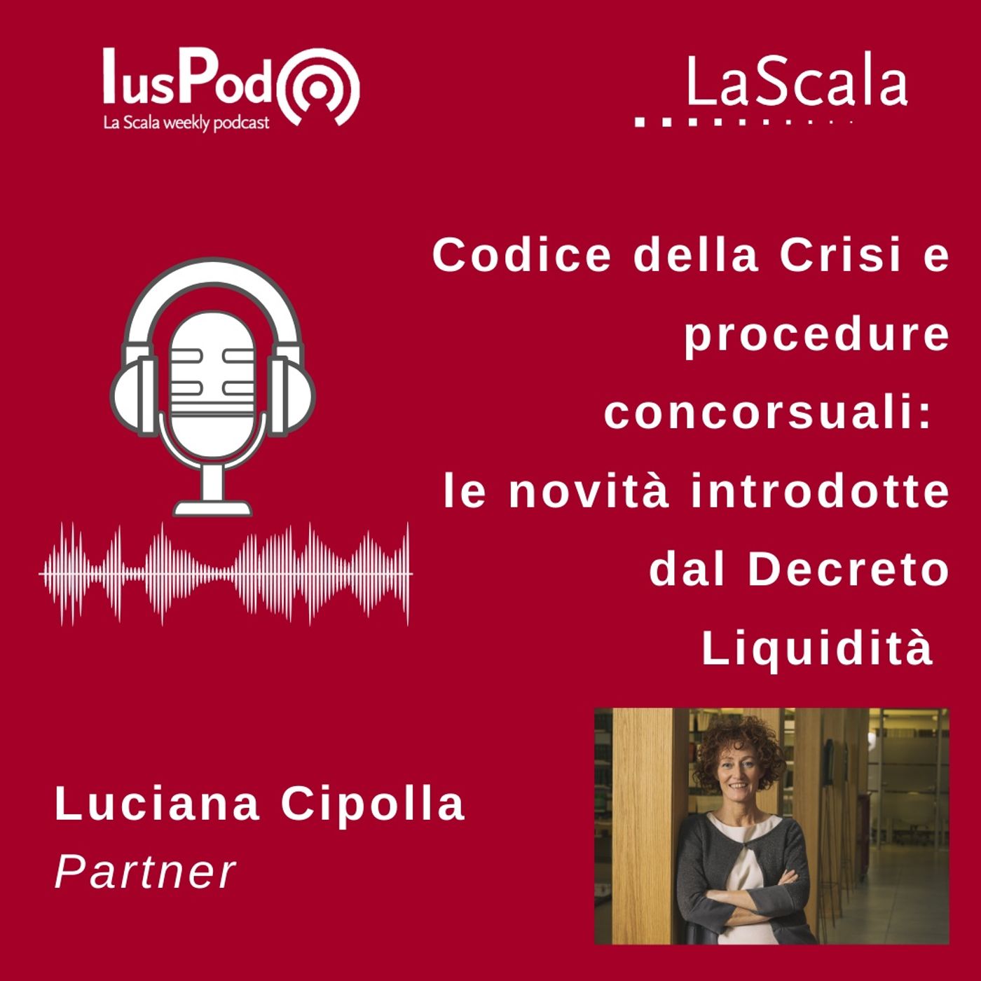 IusPod - La Scala weekly podcast