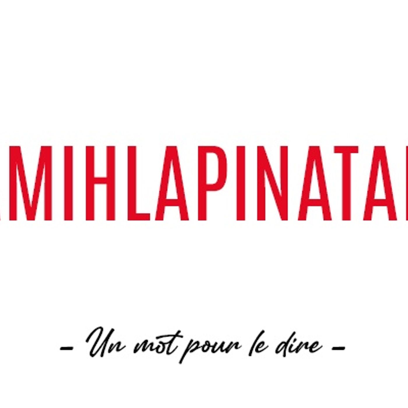 Un mot pour le dire : « Mamihlapinatapai »